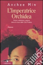 L'imperatrice Orchidea libro