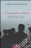 L'amante indiano libro