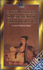 Piccolo libro di istruzioni confuciano libro