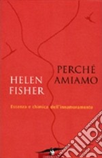 Perché amiamo libro