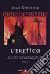 L'Eretico. Magdeburg libro