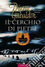 Il cerchio di pietre libro