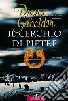 Il cerchio di pietre libro