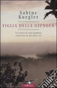Figlia della giungla libro