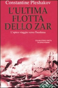 L'ultima flotta dello zar libro