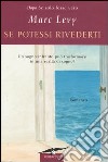 Se potessi rivederti libro