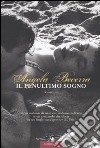 Il penultimo sogno libro