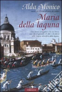 Maria della laguna libro