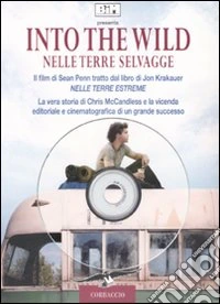 Into the wild. Nelle terre selvagge. DVD libro
