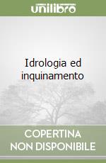 Idrologia ed inquinamento