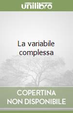 La variabile complessa libro