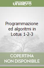Programmazione ed algoritmi in Lotus 1-2-3