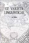 Le varietà linguistiche libro di Salvi R. (cur.)