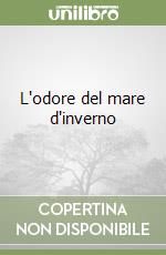 L'odore del mare d'inverno libro