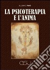 La psicoterapia e l'anima libro