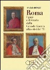 Roma, i papi e il vicario dalla grande guerra alla crisi del'31 libro