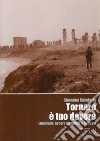 Tornare è tuo dovere. Etnografie, genere e capitali in Senegal libro