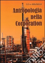 Antropologia nella corporation libro