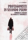 Protagoniste in secondo piano. Femminilità egiziane tra mobilità e immobilità libro