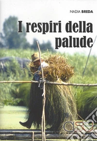 I respiri della palude