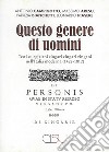 Questo genere di uomini. Testi su egiziani cingari zingari zingani nell'Italia moderna (1422-1812) libro