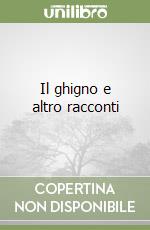 Il ghigno e altro racconti libro