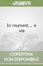 In mument... e via libro