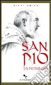 San Pio da Pietrelcina libro