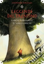 Leggende del Trentino libro