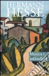 Musica e solitudine. Testo tedesco a fronte libro