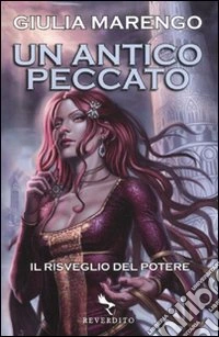 Un antico peccato. Il risveglio del potere