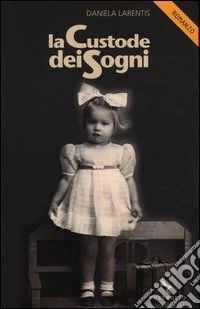 La custode dei sogni