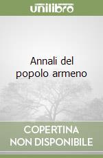 Annali del popolo armeno libro