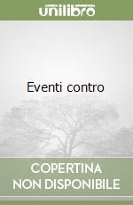 Eventi contro