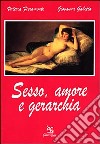 Sesso, amore e gerarchia libro