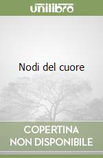 Nodi del cuore
