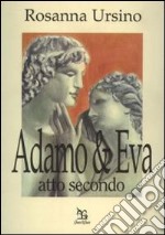 Adamo & Eva atto secondo libro