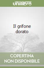 Il grifone dorato libro