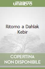 Ritorno a Dahlak Kebir libro