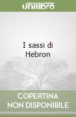 I sassi di Hebron libro