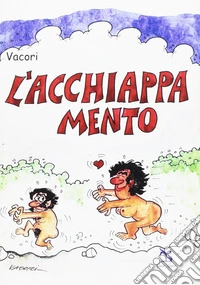 L'acchiappamento