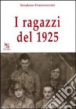 I ragazzi del 1925