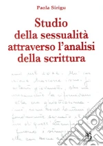 Studio della sessualità attraverso l'analisi della scrittura