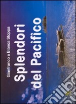 Splendori nel Pacifico libro