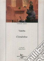 Ciondolino libro