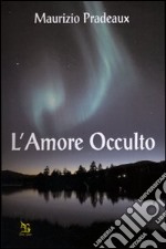 L'amore occulto libro