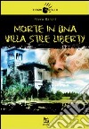 Morte in una villa stile liberty libro