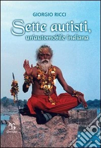 Sette autisti, un'automobile indiana libro