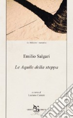 Le aquile della steppa libro