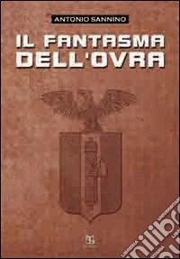 Il fantasma dell'OVRA libro